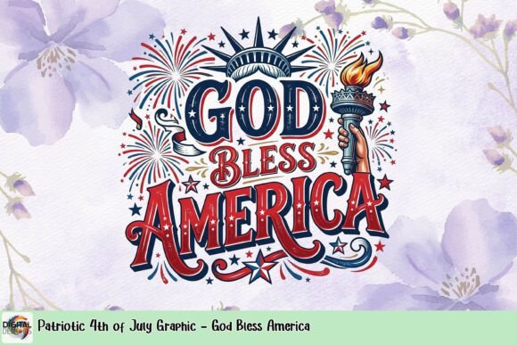 Patriotic 4th of July Graphic: God Bless America
